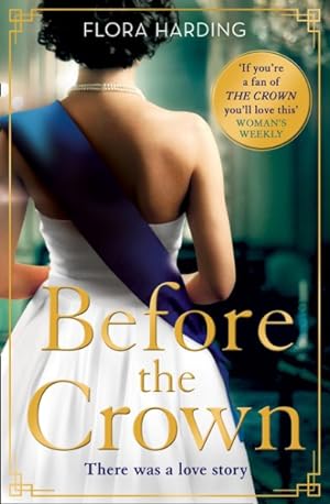 Seller image for Before The Crown for sale by GreatBookPrices