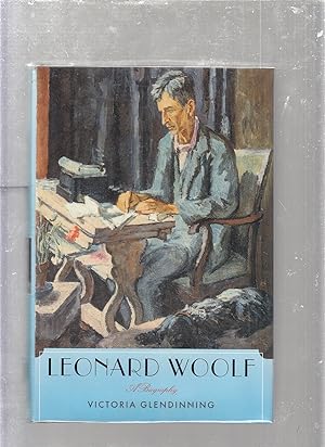 Seller image for Leonard Woolf: A Biography for sale by Old Book Shop of Bordentown (ABAA, ILAB)