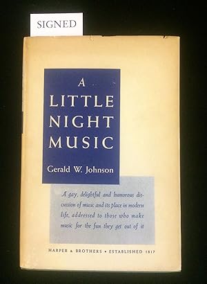 A LITTLE NIGHT MUSIC: DISCOVERIES IN THE EXPLOITATION OF AN ART