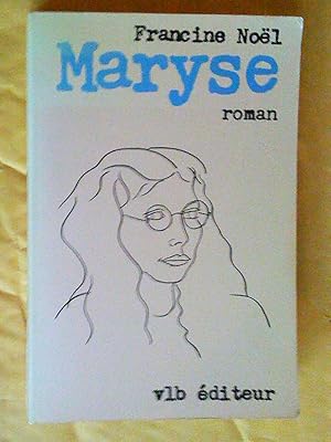 Seller image for Maryse. Roman for sale by Claudine Bouvier