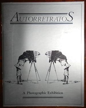 Seller image for Autorretratos A Photographic Exhibition for sale by Derringer Books, Member ABAA