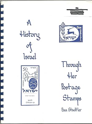 Seller image for A History of Israel Through Her Postage Stamps for sale by Sabra Books
