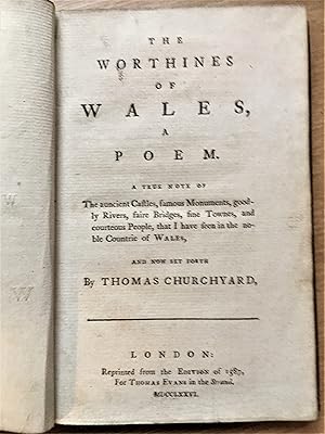 THE WORTHINES OF WALES, A POEM. A true note of The auncient Castles, famous Monuments. (continues...