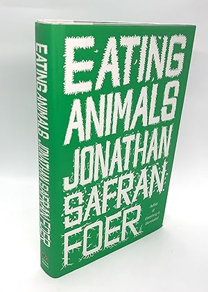 Seller image for Eating Animals (Signed First Edition) for sale by Dan Pope Books