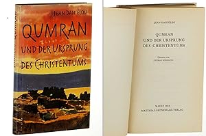 Bild des Verkufers fr Qumran und der Ursprung des Christentums. bers. von O. Schilling. zum Verkauf von Antiquariat Lehmann-Dronke