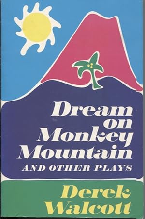 DREAM ON MONKEY MOUTAIN; and Other Plays