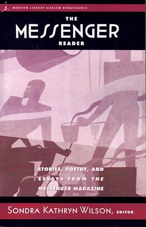 Imagen del vendedor de The Messenger Reader: Stories, Poetry, and Essays from The Messenger Magazine a la venta por Ken Sanders Rare Books, ABAA