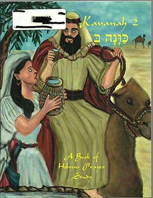 Immagine del venditore per Kavanah 2: A Book of Hebrew Prayer Study venduto da Sabra Books