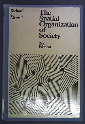Seller image for Spatial Organization of Society for sale by books4less (Versandantiquariat Petra Gros GmbH & Co. KG)