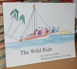 The Wild Ride Author's presentation copy