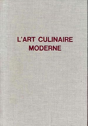 L'Art Culinaire Moderne. Le Pellaprat du XXe siècle.