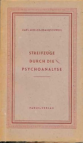 Bild des Verkufers fr Streifzge durch die Psychoanalyse. zum Verkauf von Fundus-Online GbR Borkert Schwarz Zerfa