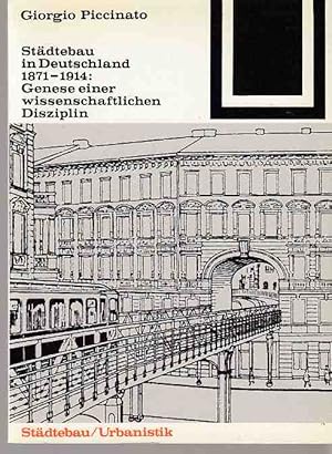 Image du vendeur pour Stdtebau in Deutschland 1871 - 1914 : Genese einer wissenschaftlichen Disziplin. [Aus d. Ital. bers. von Michael Peterek] / Bauwelt-Fundamente ; Bd. 62. mis en vente par Fundus-Online GbR Borkert Schwarz Zerfa