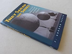 Seller image for They Sailed the Skies: U.S. Navy Balloons And the Airship Program for sale by Nightshade Booksellers, IOBA member