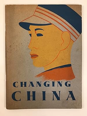 Changing China edited by Maxwell S Stewart Cover by LaVerne Riess