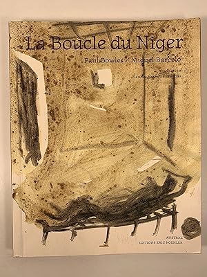 Seller image for La Boucle du Niger Recit Traduit de l'anglais par Claude-Nathalie Thomas for sale by Old New York Book Shop, ABAA