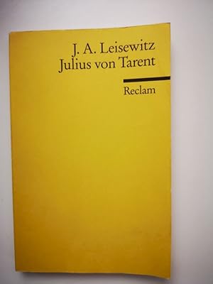 Seller image for Julius von Tarent : ein Trauerspiel. Hrsg. von Werner Keller / Reclams Universal-Bibliothek ; Nr. 111 for sale by Antiquariat-Fischer - Preise inkl. MWST