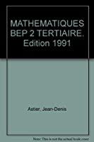 Seller image for Mathematiques Bep 2 Tertiaire. Edition 1991 for sale by RECYCLIVRE