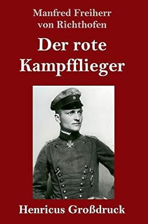 Bild des Verkufers fr Der rote Kampfflieger (Grodruck) zum Verkauf von WeBuyBooks