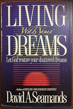 Living With Your Dreams