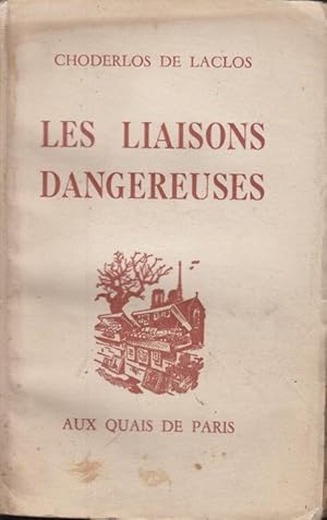 Image du vendeur pour Les Liaisons dangereuses roman mis en vente par PRISCA