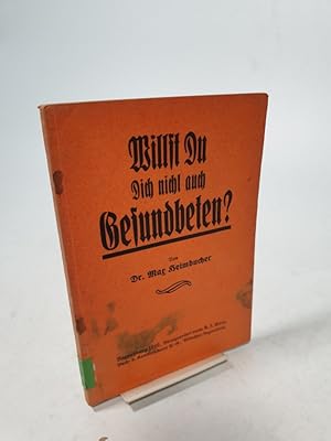 Seller image for Willst du dich nicht auch gesundbeten? Eine Aufklrung ber die "Christliche Wissenschaft" und die "Scientisten". for sale by Antiquariat Bookfarm