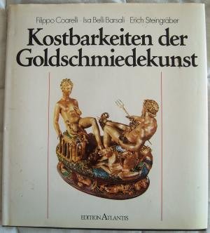Imagen del vendedor de Kostbarkeiten der Goldschmiedekunst. Sonderausgabe a la venta por Gabis Bcherlager