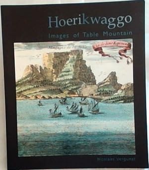 Immagine del venditore per Hoerikwaggo: images of Table Mountain venduto da Chapter 1
