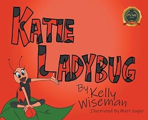 Seller image for Katie Ladybug (Hardback or Cased Book) for sale by BargainBookStores