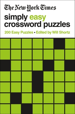 Seller image for The New York Times Simply Easy Crossword Puzzles: 200 Easy Puzzles (Paperback or Softback) for sale by BargainBookStores