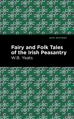 Seller image for Fairy and Folk Tales of the Irish Peasantry (Paperback or Softback) for sale by BargainBookStores