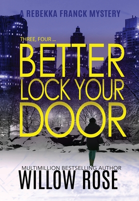Seller image for Three, Four . Better lock your door (Hardback or Cased Book) for sale by BargainBookStores