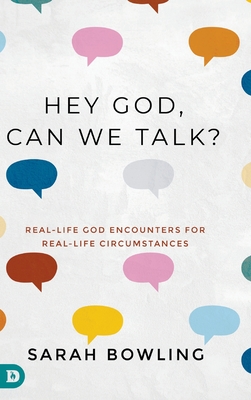 Bild des Verkufers fr Hey God, Can We Talk?: Real-Life God Encounters for Real-Life Circumstances (Hardback or Cased Book) zum Verkauf von BargainBookStores