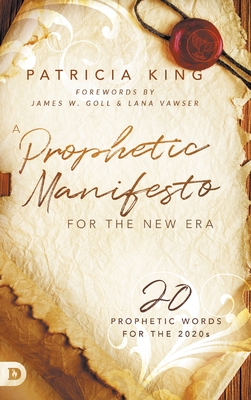 Image du vendeur pour A Prophetic Manifesto for the New Era: 20 Prophetic Words for the 2020s (Hardback or Cased Book) mis en vente par BargainBookStores