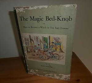 The Magic Bed-Knob (Bed-Knobs & Broomsticks)