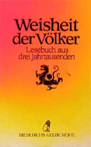 Diederichs Gelbe Reihe, Bd.91, Weisheit der Völker