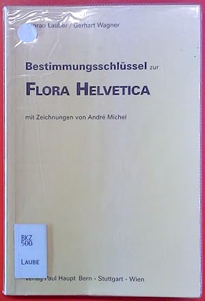 Immagine del venditore per Bestimmungsschlssel zur Flora Helvetica venduto da biblion2