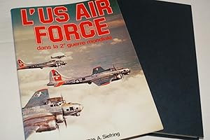 Seller image for L'US AIR FORCE SANS LA 2e GUERRE MONDIALE for sale by Librairie RAIMOND