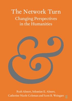 Image du vendeur pour Network Turn : Changing Perspectives in the Humanities mis en vente par GreatBookPrices