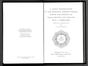 A Select Bibliography of the Principal Modern Presses, Public and Private, in Great Britain.