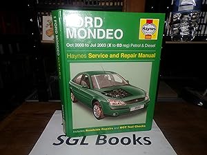 Ford Mondeo Petrol & Diesel (Oct 00 - Jul 03) X To 03: 2000 to 2003 (Haynes Service and Repair Ma...