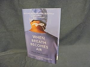Imagen del vendedor de When Breath Becomes Air a la venta por Gemini-Books