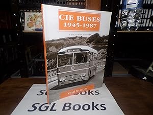 CIE Buses 1945-1987: A Pictorial History