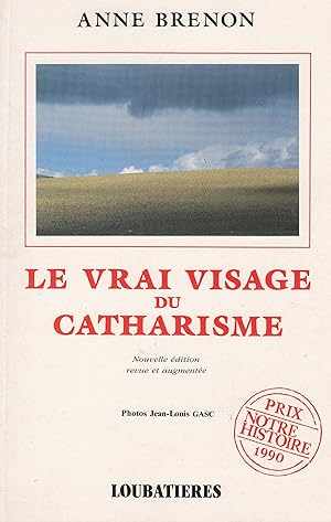 Le vrai visage du catharisme