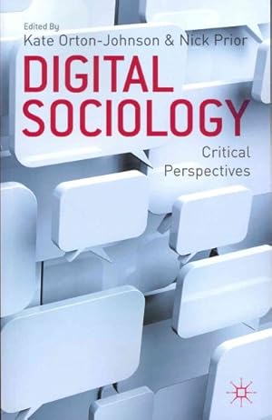 Imagen del vendedor de Digital Sociology : Critical Perspectives a la venta por GreatBookPrices