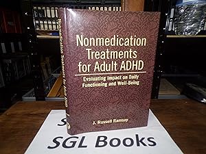 Nonmedication Treatments for Adult ADHD: Evaluating Impact on Daily Functioning and Well-Being