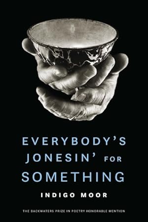 Seller image for Everybody's Jonesin' for Something for sale by GreatBookPricesUK