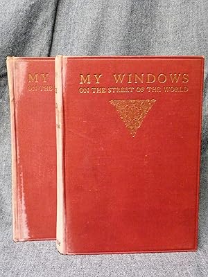 My Windows on the Street of the World (Two Volume Set)