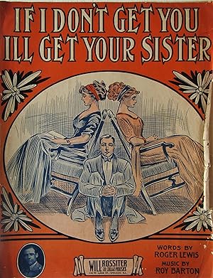 Seller image for If I Don't Get You I'll Get Your Sister for sale by Moneyblows Books & Music