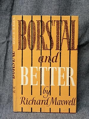 Borstal and Better
